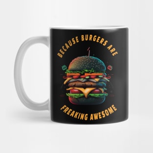 Burger Quotes For Burger Lovers And Junk Food Sayings Mug